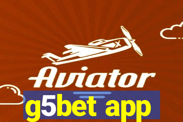 g5bet app